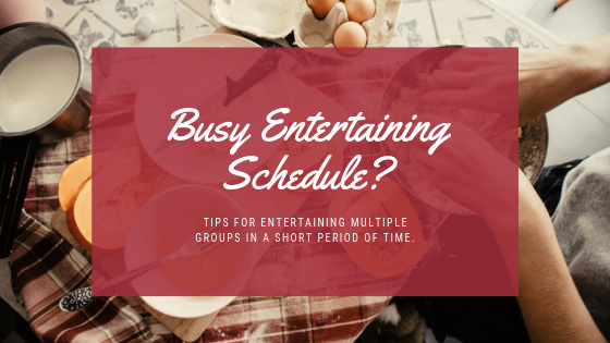 How to Entertain When You Are Pressed For Time