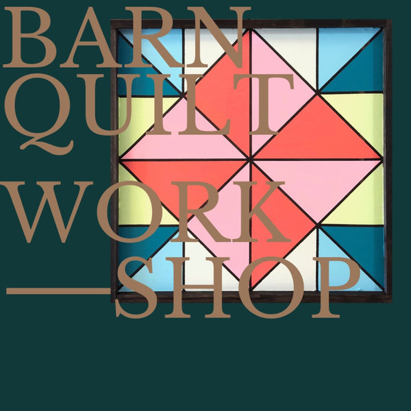 Wine Wednesday Workshop-Barn Quilt Edition